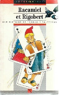 Racamiel et Rigobert - François Sautereau -  Arc en Poche - Livre