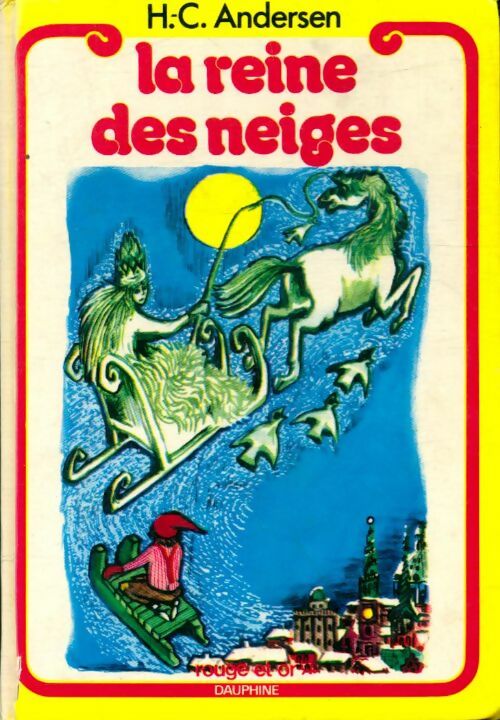Livrenpoche : La Reine des Neiges - Hans Christian Andersen - Livre