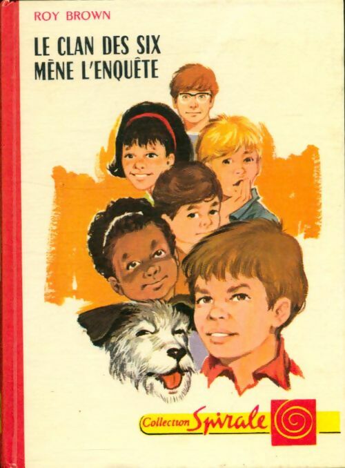 Livrenpoche : Le clan des six mène l'enquête - Roy Brown - Livre