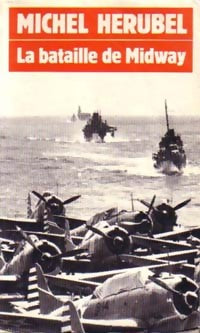 Livrenpoche : La bataille de Midway - Michel Hérubel - Livre