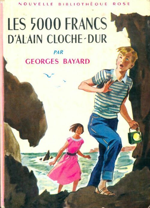 Livrenpoche : Les 5000 francs d'Alain Cloche-Dur - Georges Bayard - Livre
