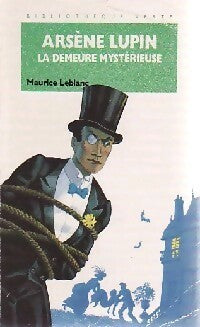 Livrenpoche : La demeure mystérieuse - Maurice Leblanc - Livre