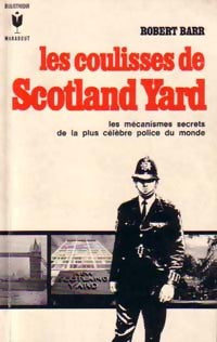Les coulisses de Scotland Yard - Robert Barr - Livre