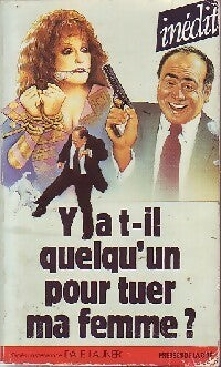 Livrenpoche : Y a-t-il quelqu'un pour tuer ma femme ? - Dale Launer - Livre
