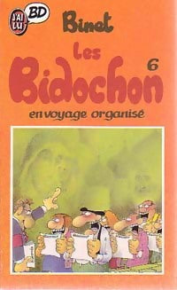 Livrenpoche : Les Bidochon Tome VI : En voyage organisé - Binet - Livre