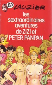 Livrenpoche : Les sextraordinaires aventures de Zizi et Peter Panpan - Lauzier - Livre