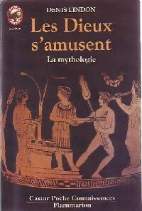 Livrenpoche : Les dieux s'amusent - Denis Lindon - Livre