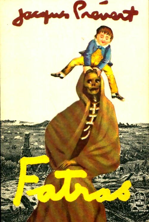 Livrenpoche : Fatras - Jacques Prévert - Livre