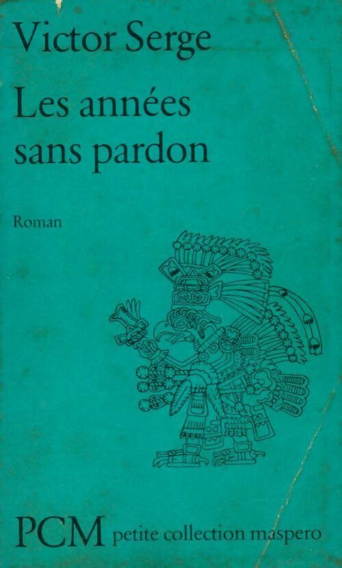 Les années sans pardon - Victor Serge - Livre