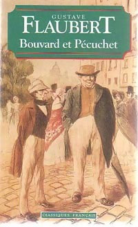 Bouvard et Pécuchet - Gustave Flaubert -  Maxi Poche - Livre