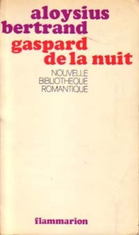 Livrenpoche : Gaspard de la nuit - Aloysius Bertrand - Livre