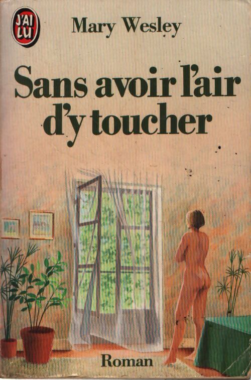 Sans avoir l'air d'y toucher - Mary Wesley - Livre