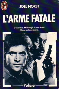 Livrenpoche : L'arme fatale - Joël Norst - Livre