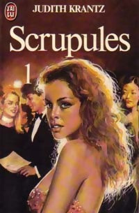 Livrenpoche : Scrupules Tome I - Judith Krantz - Livre