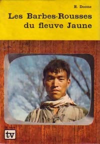 Livrenpoche : Les barbes rousses du fleuve jaune - R. Doone - Livre