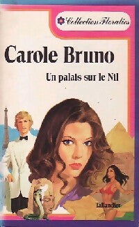 Livrenpoche : Un palais sur le Nil - Carole Bruno - Livre