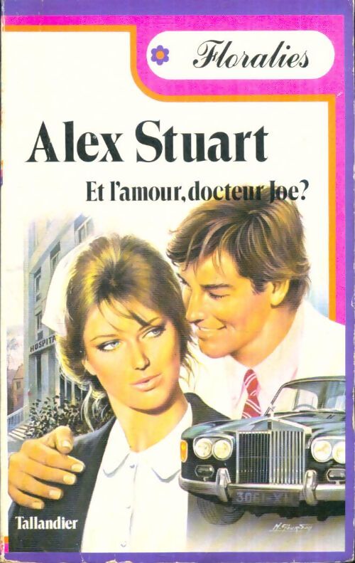 Livrenpoche : Et l'amour, docteur Joe ? - Alex Stuart - Livre