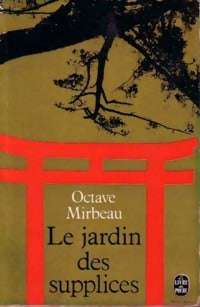 Livrenpoche : Le jardin des supplices - Octave Mirbeau - Livre