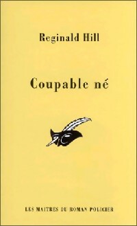 Livrenpoche : Coupable né - Reginald Hill - Livre
