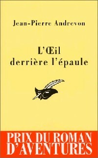Livrenpoche : L'oeil derrière l'épaule - Jean-Pierre Andrevon - Livre