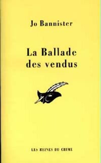 Livrenpoche : La ballade des vendus - Jo Bannister - Livre