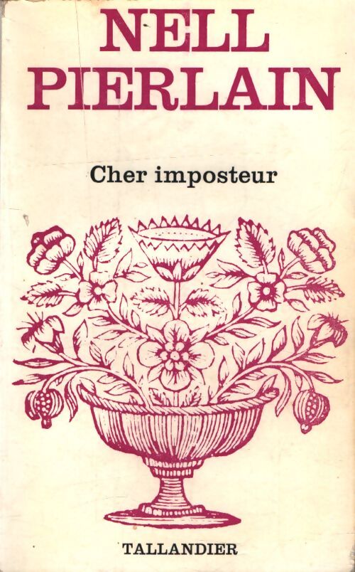 Cher imposteur - Nell Pierlain - Livre