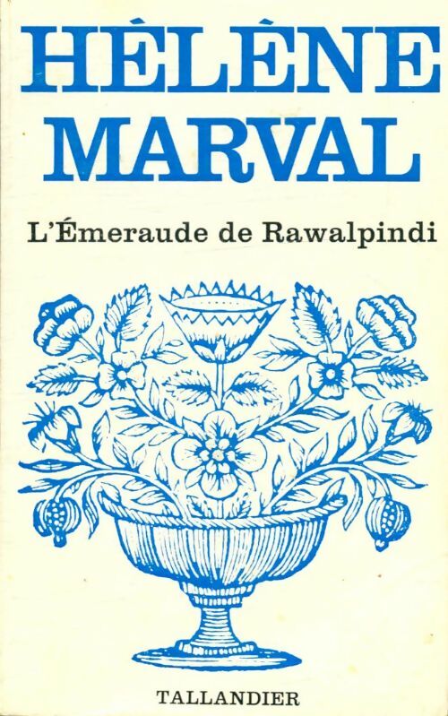 Livrenpoche : L'émeraude de Rawalpindi - Hélène Marval - Livre