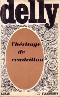 Livrenpoche : L'héritage de Cendrillon - Delly - Livre