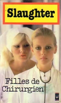 Livrenpoche : Filles de chirurgien - Frank Gill Slaughter - Livre