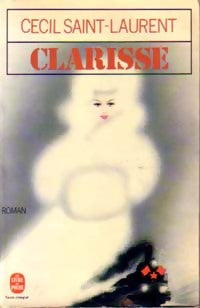 Livrenpoche : Clarisse - Cécil Saint-Laurent - Livre
