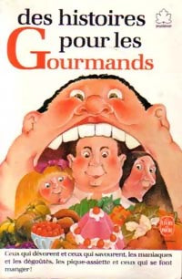 Livrenpoche : Des histoires pour les gourmands - Inconnu - Livre
