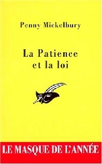 La patience et la loi - Penny Mickelbury -  Le Masque - Livre