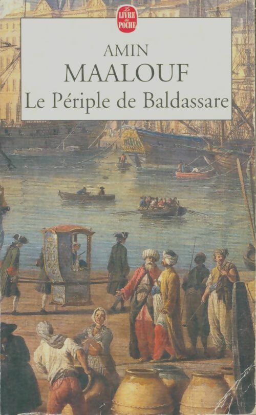 Livrenpoche : Le périple de Baldassare - Amin Maalouf - Livre