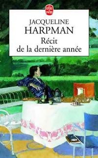 Livrenpoche : Récit de la dernière année - Jacqueline Harpman - Livre