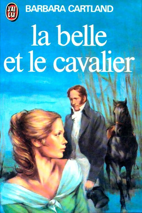 Livrenpoche : La belle et le cavalier - Barbara Cartland - Livre