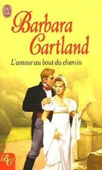 Livrenpoche : L'amour au bout du chemin - Barbara Cartland - Livre