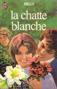 Livrenpoche : La chatte blanche - Delly - Livre