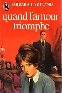 Livrenpoche : Quand l'amour triomphe - Barbara Cartland - Livre