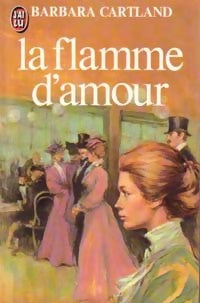 Livrenpoche : La flamme d'amour - Barbara Cartland - Livre