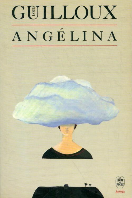 Livrenpoche : Angélina - Louis Guilloux - Livre