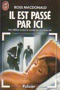 Livrenpoche : Il est passé par ici - John-Ross MacDonald - Livre