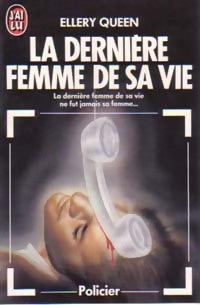Livrenpoche : La dernière femme de sa vie - Ellery Queen - Livre
