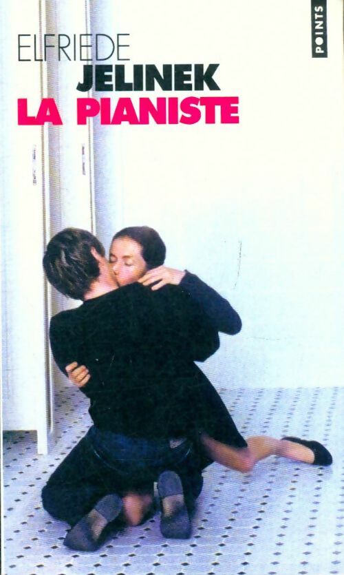 Livrenpoche : La Pianiste - Elfriede Jelinek - Livre
