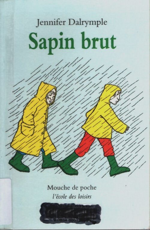Livrenpoche : Sapin brut - Jennifer Dalrymple - Livre