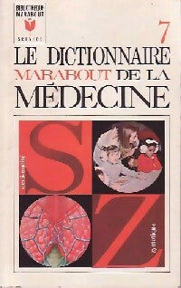 Livrenpoche : Le dictionnaire marabout de la médecine Tome VII - Collectif - Livre