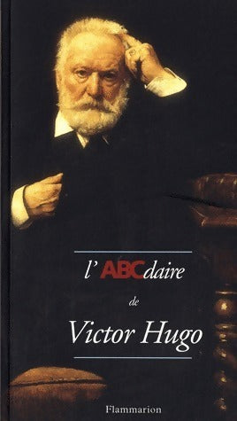 Livrenpoche : L'abcdaire de Victor Hugo - Patrick Besnier - Livre