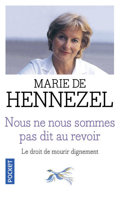 Nous ne nous sommes pas dit au revoir - Marie De Hennezel -  Pocket - Livre