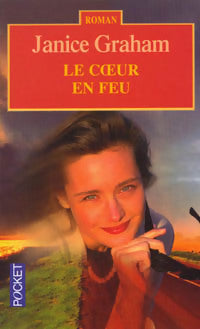 Livrenpoche : Le coeur en feu - Janice Graham - Livre