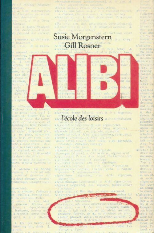 Alibi - Susie Morgenstern -  Neuf - Livre