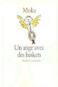 Livrenpoche : Un ange avec des baskets - Moka - Livre